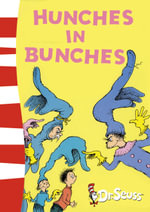 Hunches in Bunches - Dr. Seuss