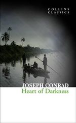 Heart of Darkness : Collins Classics - Joseph Conrad