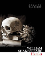 Hamlet : Collins Classics - William Shakespeare