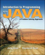 Introduction to Programming with Java : A Problem Solving Approach - John Dean
