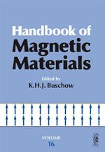 Handbook of Magnetic Materials : Volume 16 - K.H.J. Buschow