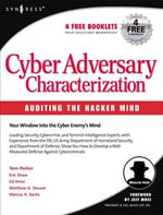Cyber Adversary Characterization : Auditing the Hacker Mind - Tom Parker