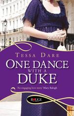 One Dance with a Duke : A Rouge Regency Romance - Tessa Dare