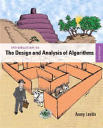 Introduction to the Design and Analysis of Algorithms : 3rd Edition - Anany Levitin