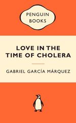 Love In The Time Of Cholera : Popular Penguins : Popular Penguins - Gabriel Garcia Marquez