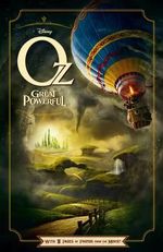 Disney Oz The Great and Powerful : With 8 Pages Of Photos From The Movie! - Disney
