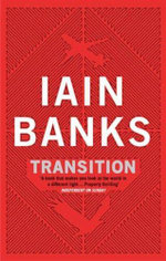 Transition - Iain Banks