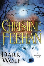 Dark Wolf : Carpathian Novels : Book 24 - Christine Feehan