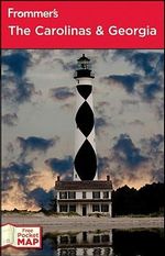 Frommer's the Carolinas and Georgia : 10th Edition - Danforth Prince
