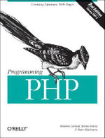 Programming PHP : Creating Dynamic Web Pages - Rasmus Lerdorf