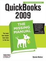 QuickBooks 2009 : The Missing Manual - Bonnie Biafore
