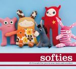 Softies : 22 Friends For You to Sew, Knit And Crochet - Anon