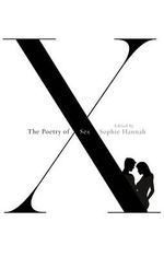 The Poetry of Sex - Sophie Hannah