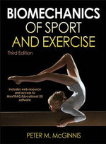 Biomechanics of Sport and Exercise : 3rd edition, 2013 - Peter M. McGinnis