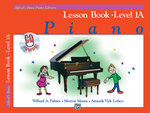 Alfred's Basic Piano Library : Lesson Book, Level 1A with CD : Lesson Book, Level 1A - Morton Manus