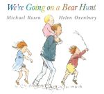 We're Going on a Bear Hunt - Michael Rosen