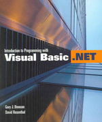 Introduction to Programming with Visual Basic .Net - Gary J. Bronson