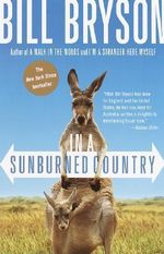 In A Sunburned Country - Bill Bryson