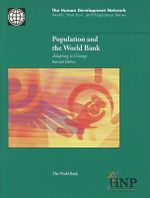 Population and the World Bank : Adapting to Change : Health, Nutrition & Population Series - World Bank Group