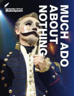 Much Ado About Nothing : Cambridge School Shakespeare - Richard Spencer