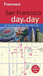 Frommer's San Francisco Day By Day : Frommer's Day by Day - Pocket - Matthew Poole