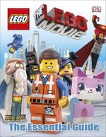 The LEGO Movie : The Essential Guide - Dorling Kindersley
