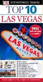 DK Eyewitness Top 10 Travel Guide : Las Vegas : DK Eyewitness Top 10 Travel Guide - Dorling Kindersley