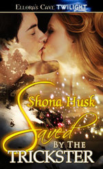 Saved by the Trickster - Shona Husk