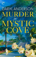 Murder in Mystic Cove - Daryl Anderson