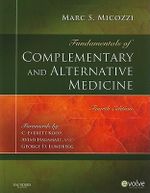 Fundamentals of Complementary and Alternative Medicine - Marc S. Micozzi