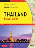 Thailand Travel Atlas - Periplus Editions