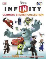 Disney Infinity : Ultimate Sticker Collection : More Than 1000 Reusable Full Color Stickers - Disney