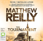 The Tournament : Audio CD - Matthew Reilly