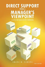 Direct Support from a Manager's Viewpoint : A Little Day Habilitation Companion - Amara M. Kamara