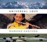 Universal Love - Nawang Khechog