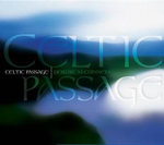 Celtic Passage : A Musical Journey to the Depths of the Celtic Spirit - Deidre Ni Chinneide