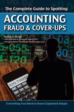 The Complete Guide to Spotting Accounting Fraud & Cover-Ups : Everything You Need to Know Explained Simply - Martha Maeda
