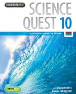 Science Quest 10 and EBookPLUS : Australian Curriculum Edition : Science Quest Series : Book 52 - Graeme Lofts