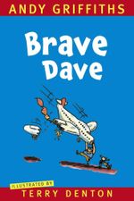 Brave Dave - Andy Griffiths