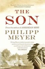 The Son - Philipp Meyer