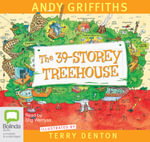 The 39-Storey Treehouse : Treehouse Series : Book 3 - Audio CD - Andy Griffiths