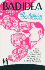 Bad Idea : The Anthology - Jack Roberts