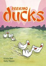 Peeking Ducks - Krista Bell