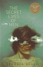 The Secret Lives of Men - Georgia Blain
