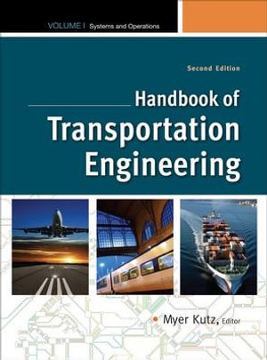 Handbook of transportation engineering Myer Kutz