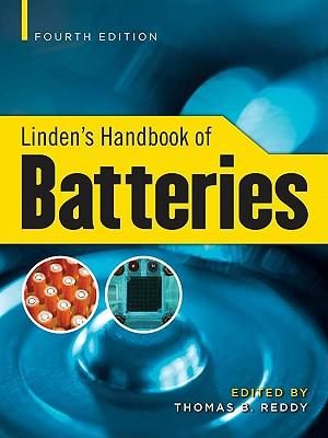 Linden's Handbook of Batteries, 4th Edition Thomas Reddy