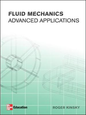 FLUID MECHANICS ADVANCED APPLICATIONS