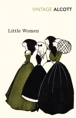 Little Women and Good Wives (Vintage Classics) Louisa May Alcott