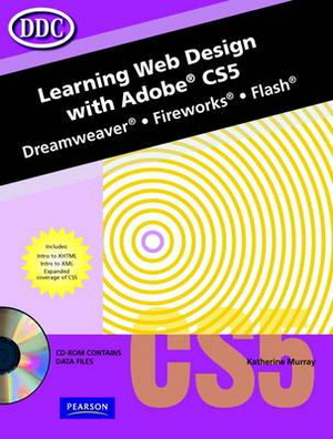 Learning Web Design w/Adobe CS5 Katherine Murray and Emergent Learning LLC