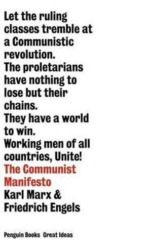 The Communist Manifesto By Karl Marx And